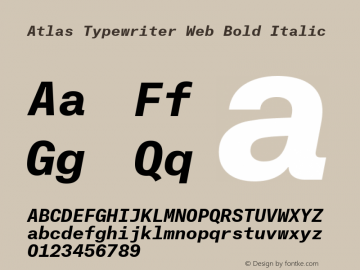 Atlas Typewriter Web Bold Italic Version 1.001 2012图片样张