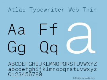 Atlas Typewriter Web Thin Version 1.001 2012图片样张