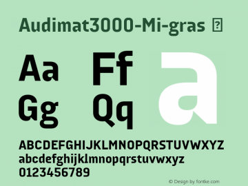 Audimat3000-Mi-gras ☞ Version 1.000;PS 001.000;hotconv 1.0.70;makeotf.lib2.5.58329;com.myfonts.easy.smeltery.audimat-3000.mi-gras.wfkit2.version.4kA7 Font Sample