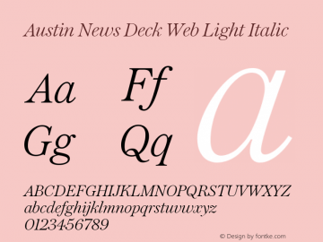 Austin News Deck Web Light Italic Version 1.1 2015 Font Sample
