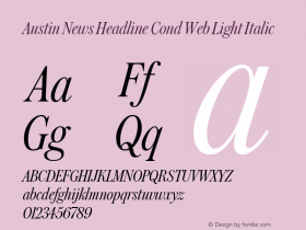 Austin News Headline Cond Web Light Italic Version 1.1 2016 Font Sample