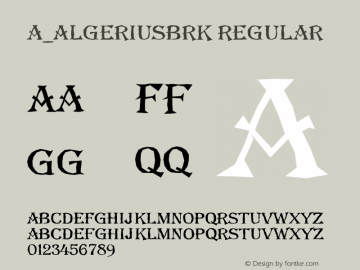 a_AlgeriusBrk Regular 01.03 Font Sample