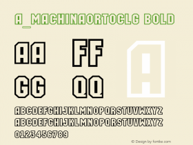 a_MachinaOrtoClg Bold 01.03 Font Sample