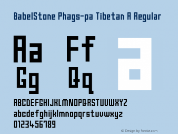BabelStone Phags-pa Tibetan A Regular Version 1.00 June 4, 2013, initial release Font Sample