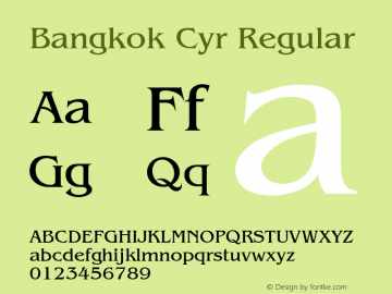 Bangkok Cyr Regular 001.003 Font Sample