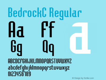 BedrockC Regular Macromedia Fontographer 4.1 18.06.97 Font Sample