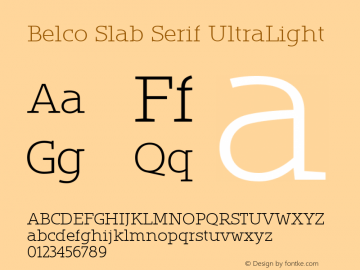 Belco Slab Serif UltraLight 1.000 Font Sample