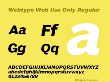 Webtype Web Use Only Regular Version 1.3 Font Sample