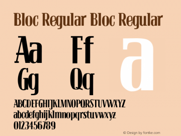 Bloc Regular Bloc Regular Macromedia Fontographer 4.1.3 15.02.02图片样张