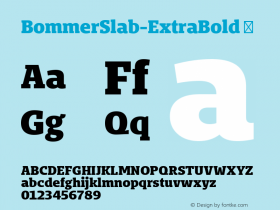 BommerSlab-ExtraBold ☞ Version 1.000;PS 001.000;hotconv 1.0.70;makeotf.lib2.5.58329 DEVELOPMENT;com.myfonts.dootype.bommer-slab.extra-bold.wfkit2.4eZW Font Sample