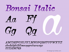 Bonsai Italic Version 2.001 Font Sample