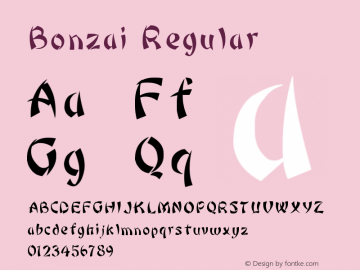 Bonzai Regular Version May 10, 2005 Font Sample