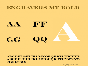 Engravers MT Bold 001.003 Font Sample