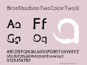 BronShadlineTwoColorTwo ☞ Version 001.001;com.myfonts.easy.jeremia-adatte.bron-shadline.two-color-two.wfkit2.version.4kyL图片样张