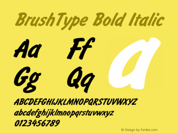BrushType Bold Italic Converted from t:\BRU___BI.BF1 by ALLTYPE图片样张