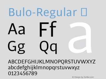 Bulo-Regular ☞ Version 1.000;com.myfonts.easy.tipografies.bulo.regular.wfkit2.version.47Ty图片样张
