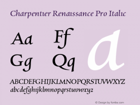 Charpentier Renaissance Pro Italic Version 2.001 2005 Font Sample