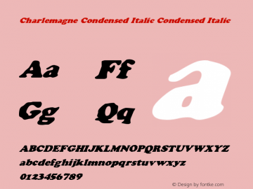 Charlemagne Condensed Italic Condensed Italic 2图片样张