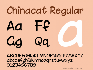 Chinacat Regular Macromedia Fontographer 4.1.5 16/11/99 Font Sample