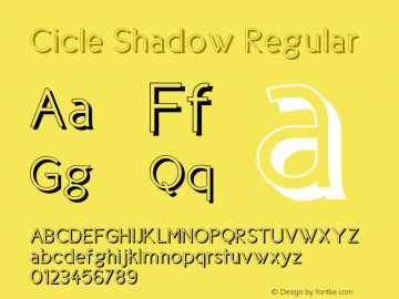 Cicle Shadow Regular 001.000 Font Sample