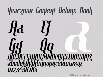 Year2000 Context Deluxe Book Version 1.0 Font Sample