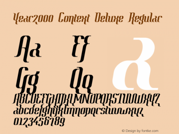 Year2000 Context Deluxe Regular Version 1.0 Font Sample