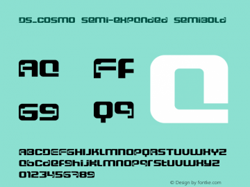 DS_Cosmo Semi-expanded SemiBold Version 1.0; 2002; initial release Font Sample