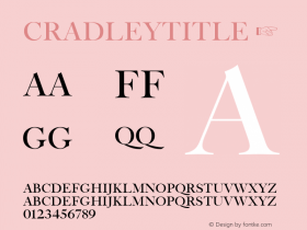 CradleyTitle ☞ Version 1.006;com.myfonts.easy.castletype.cradley.title.wfkit2.version.4nRc图片样张