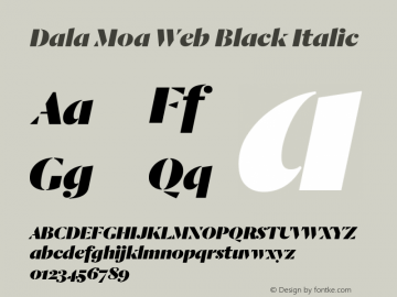 Dala Moa Web Black Italic Version 1.1 2013 Font Sample