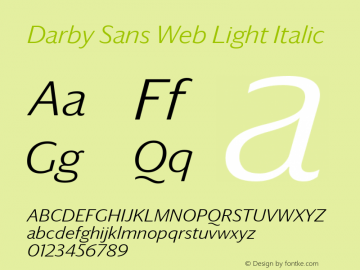 Darby Sans Web Light Italic Version 1.1 2014 Font Sample
