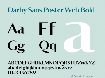 Darby Sans Poster Web Bold Version 1.1 2014 Font Sample