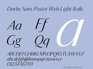 Darby Sans Poster Web Light Italic Version 1.1 2014图片样张