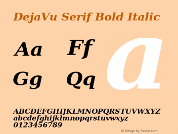 DejaVu Serif Bold Italic Version 2.33 Font Sample