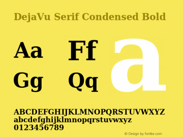 DejaVu Serif Condensed Bold Version 2.33 Font Sample