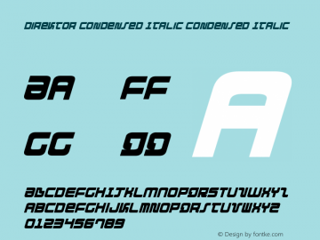 Direktor Condensed Italic Condensed Italic 001.000 Font Sample