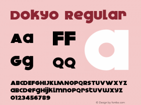 Dokyo Regular Macromedia Fontographer 4.1.3 6/20/02 Font Sample