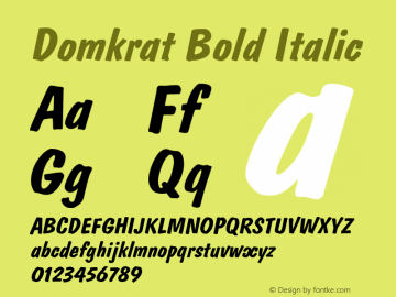 Domkrat Bold Italic 001.001 Font Sample