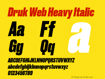 Druk Web Heavy Italic Version 1.1 2014图片样张