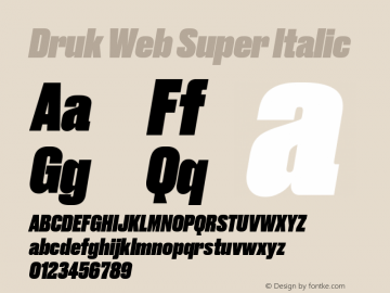 Druk Web Super Italic Version 1.1 2014 Font Sample