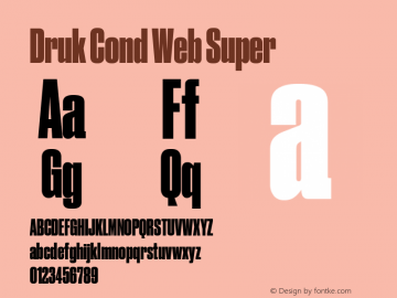 Druk Cond Web Super Version 1.1 2014 Font Sample