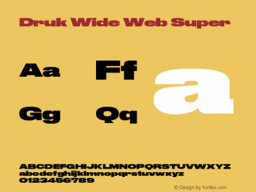 Druk Wide Web Super Version 1.1 2014 Font Sample