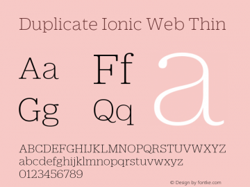 Duplicate Ionic Web Thin Version 1.1 2013 Font Sample