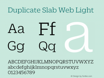 Duplicate Slab Web Light Version 1.1 2013 Font Sample