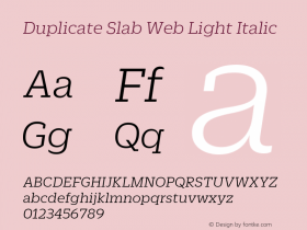 Duplicate Slab Web Light Italic Version 1.1 2013图片样张
