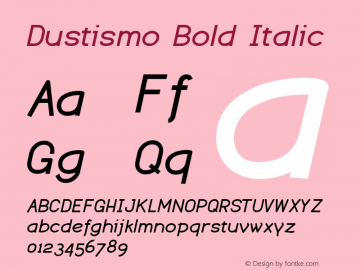 Dustismo Bold Italic Version 1.06 2003图片样张