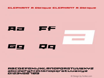 ELEPHANT A Oblique ELEPHANT A Oblique Macromedia Fontographer 4.1J 03.8.10图片样张