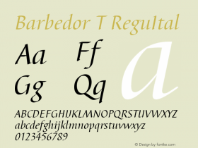 Barbedor T ReguItal Version 001.005 Font Sample