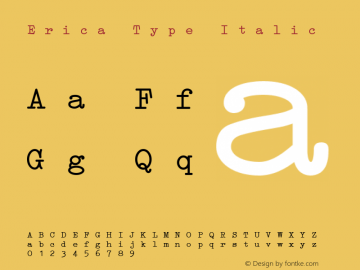 Erica Type Italic Version 1.000 2010 initial release图片样张