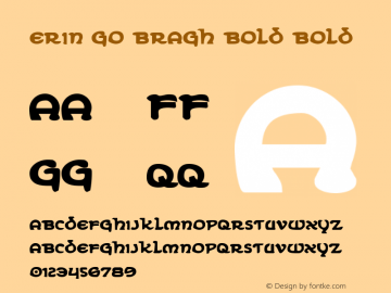 Erin Go Bragh Bold Bold 001.000 Font Sample