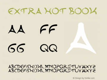 extra hot Book Version 1.00 October 9, 2011 Font Sample